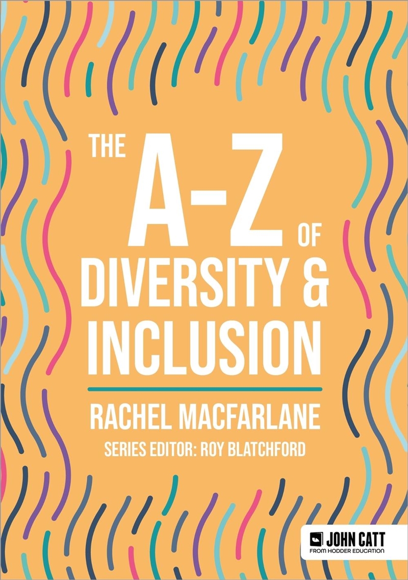 The A-Z of Diversity & Inclusion/Product Detail/Teaching
