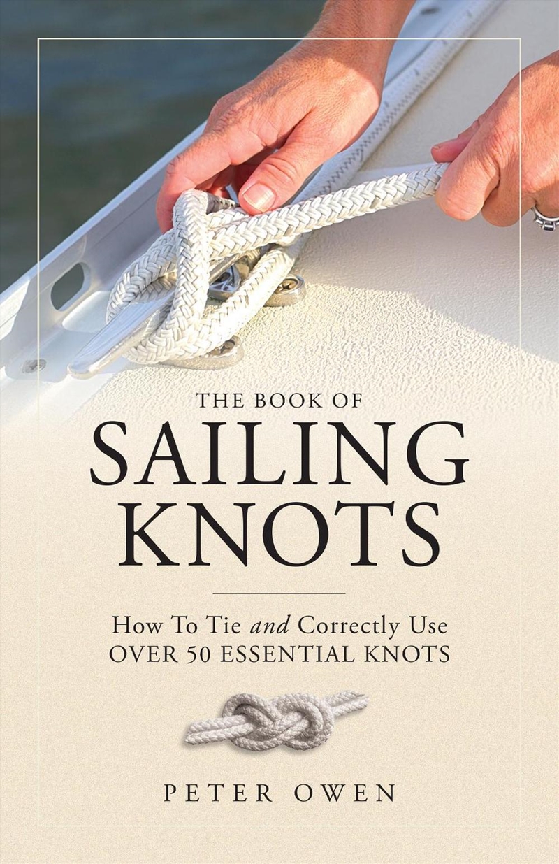 The Book of Sailing Knots/Product Detail/Sport & Recreation