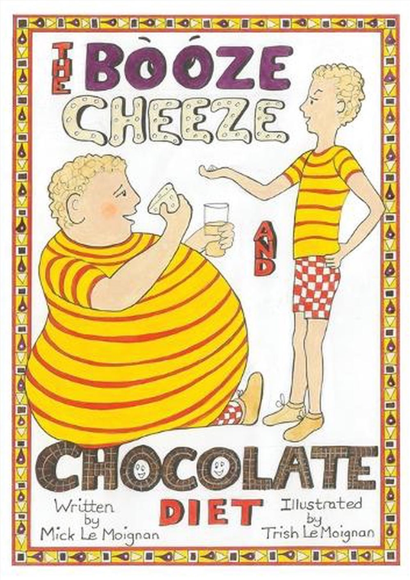 The Booze Cheese & Chocolate Diet/Product Detail/Family & Health