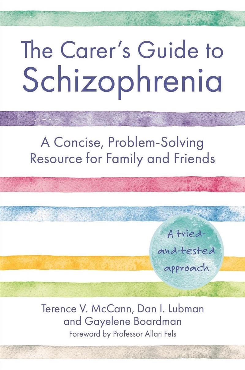 The Carer's Guide to Schizophrenia/Product Detail/Family & Health