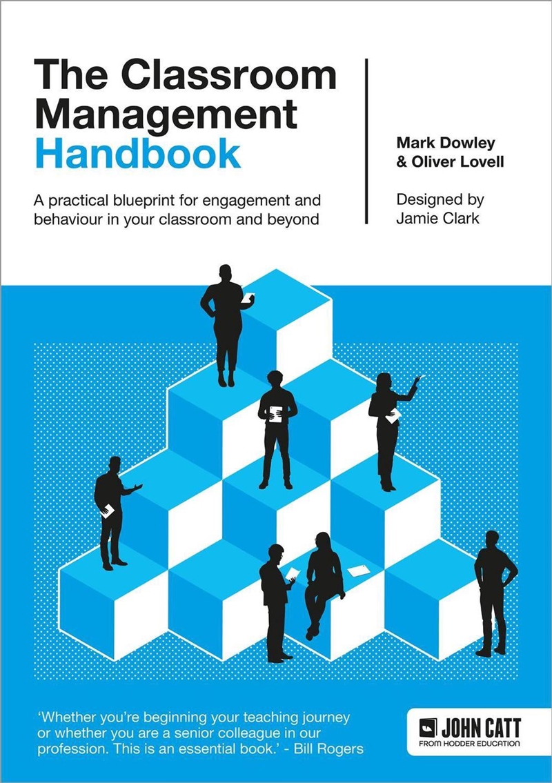 The Classroom Management Handbook: A practical blueprint for engagement and behaviour in your classr/Product Detail/Teaching