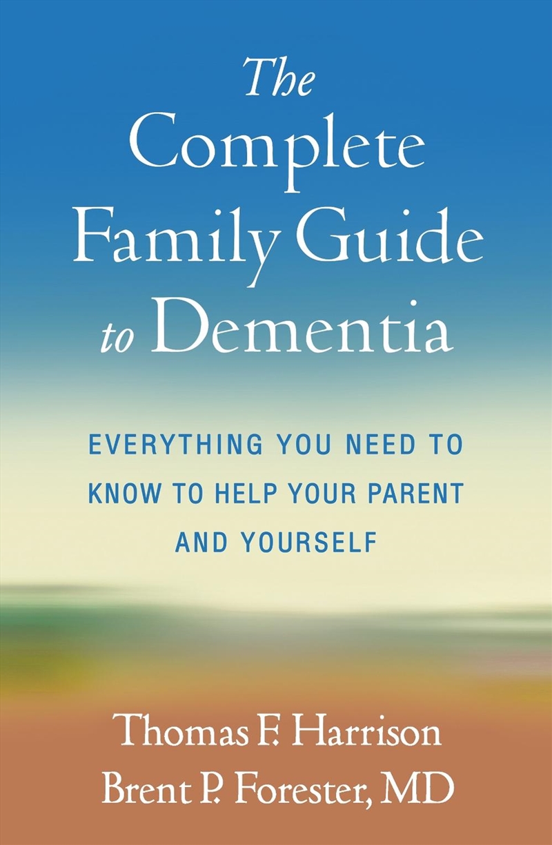 The Complete Family Guide to Dementia/Product Detail/Healthcare