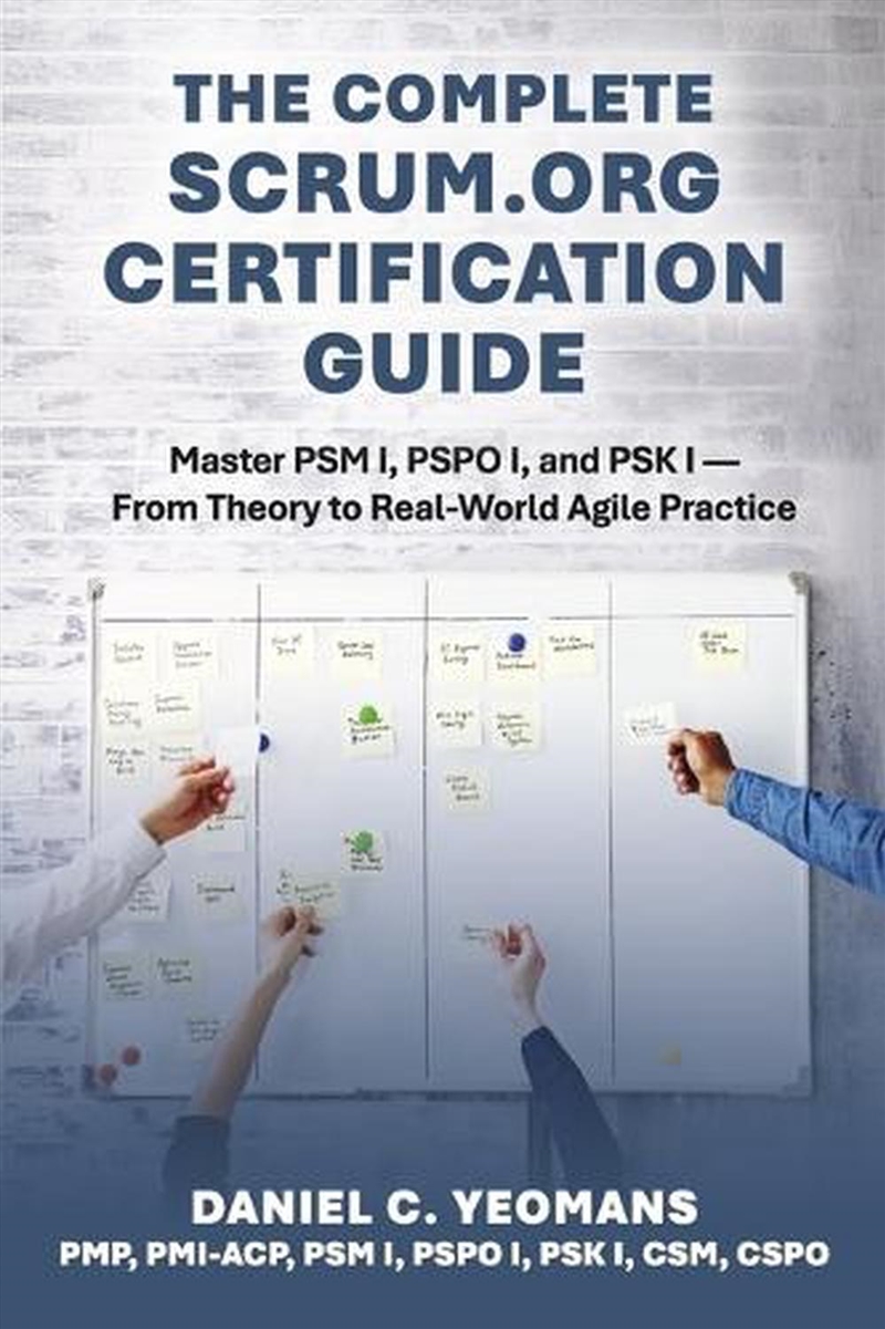 The Complete Scrum.org Certification Guide/Product Detail/Business Leadership & Management