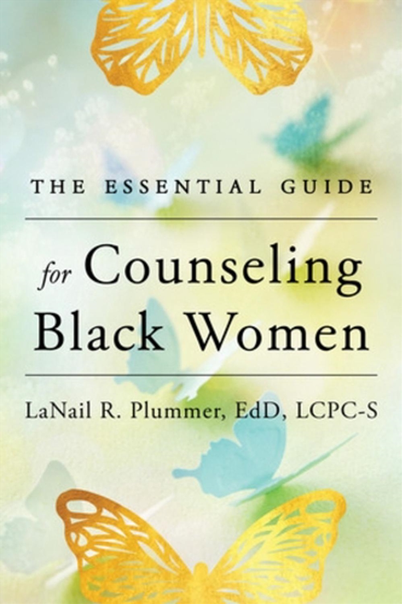 The Essential Guide for Counseling Black Women/Product Detail/Psychology