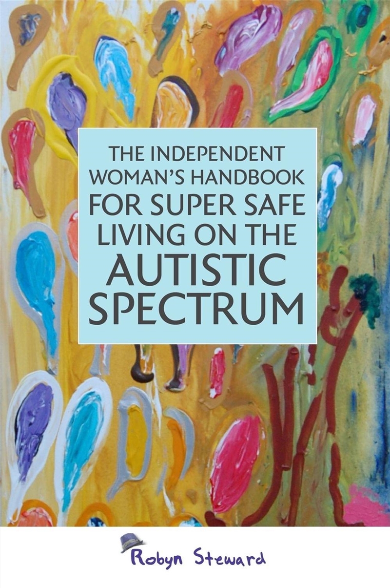 The Independent Woman's Handbook for Super Safe Living on the Autistic Spectrum/Product Detail/Healthcare