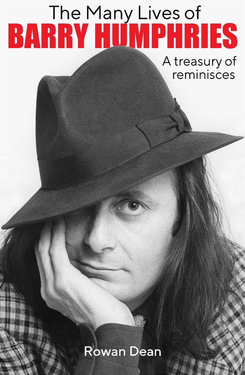 The Many Lives of Barry Humphries (PB)/Product Detail/Biographies & True Stories