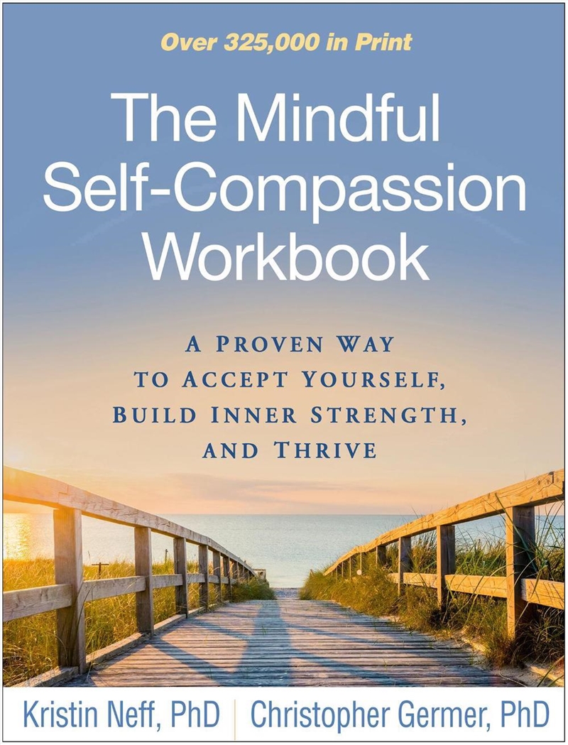 The Mindful Self-Compassion Workbook/Product Detail/Psychology
