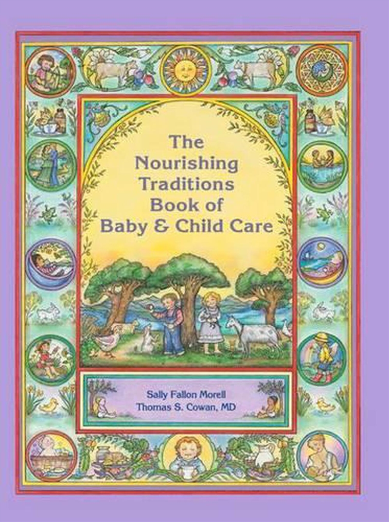 The Nourishing Traditions Book of Baby & Child Care/Product Detail/Family & Health
