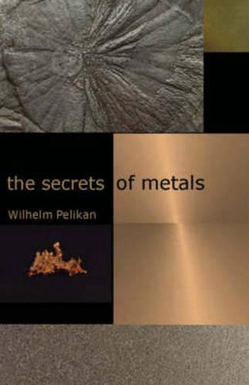 The Secrets of Metals/Product Detail/Technology & Engineering