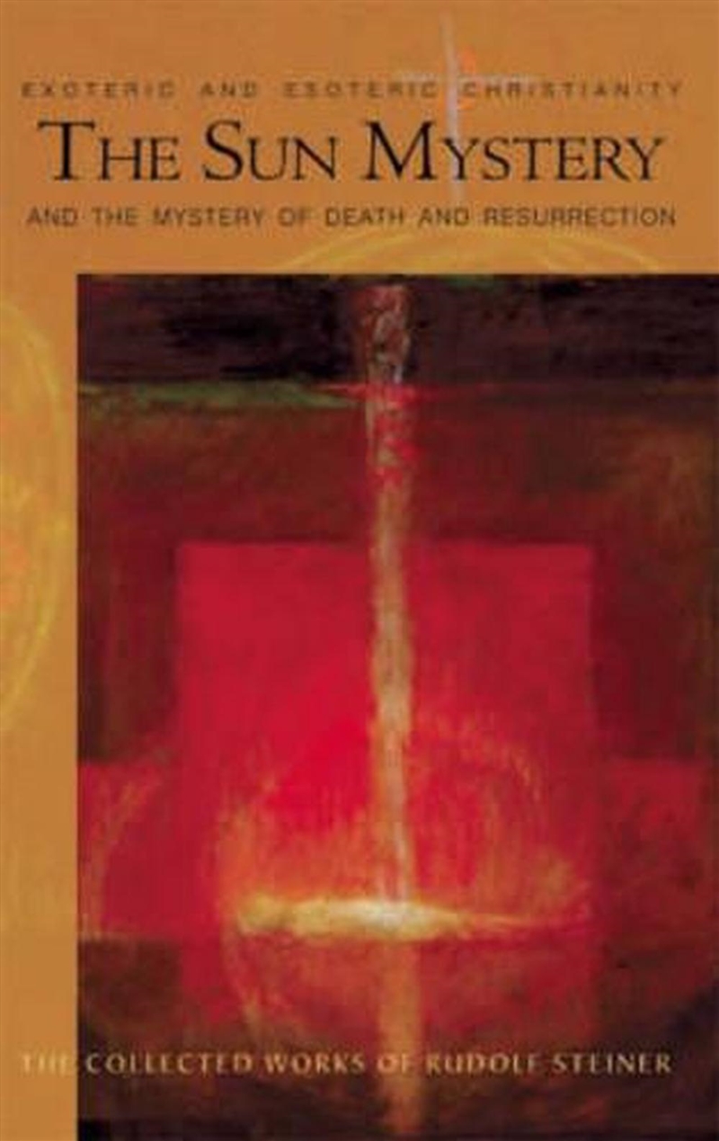 The Sun Mystery and the Mystery of Death and Resurrection/Product Detail/Religion & Beliefs