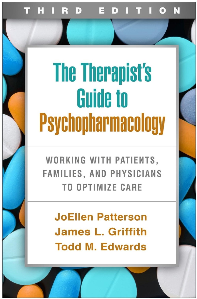 The Therapist's Guide to Psychopharmacology, Third Edition/Product Detail/Healthcare