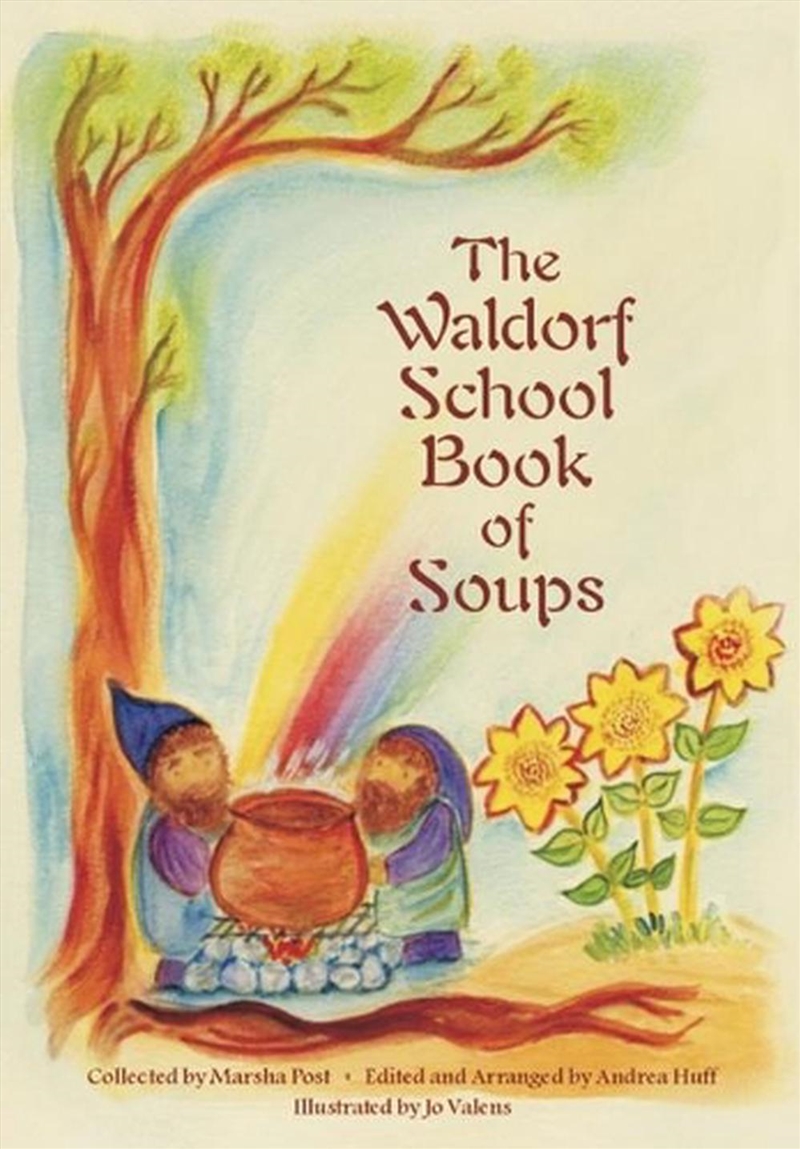 The Waldorf Book of Soups/Product Detail/Recipes, Food & Drink