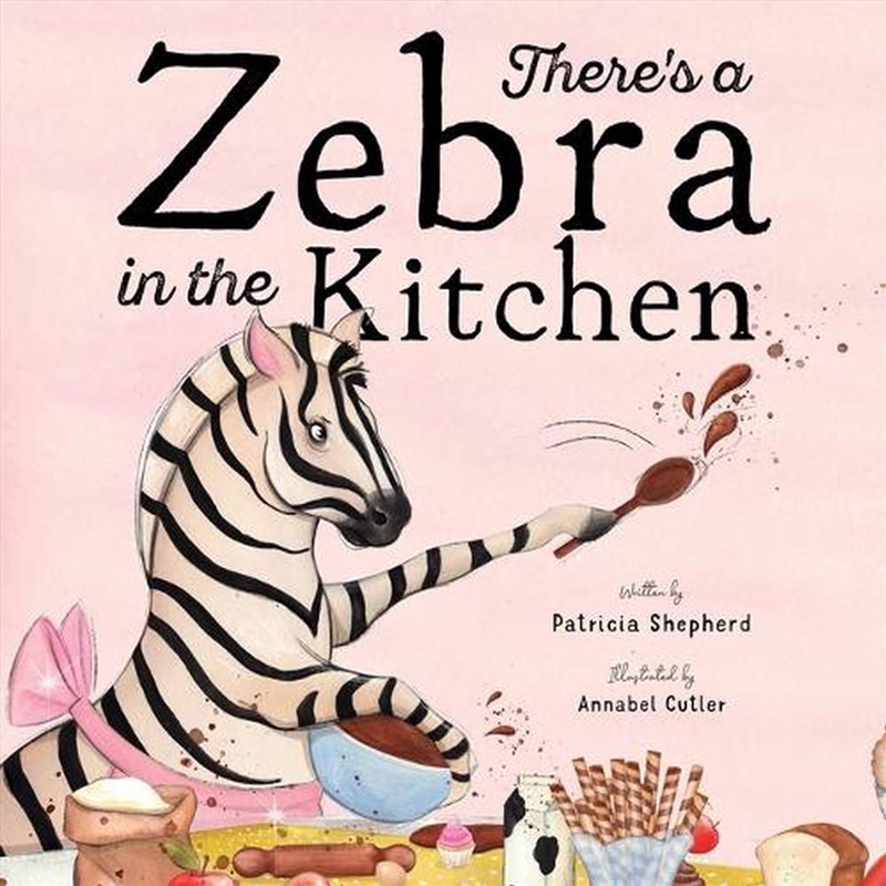 There's a Zebra in the Kitchen/Product Detail/Early Childhood Fiction Books