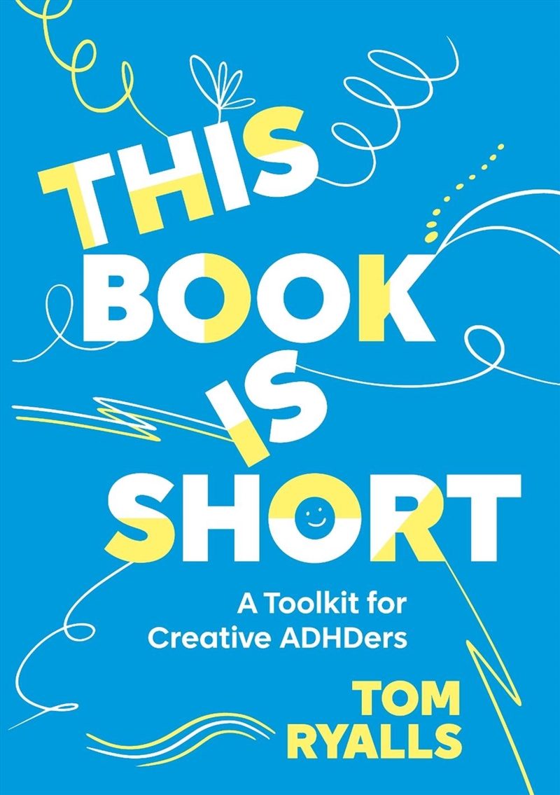 This Book is Short: A Toolkit for Creative ADHDers/Product Detail/Self Help & Personal Development