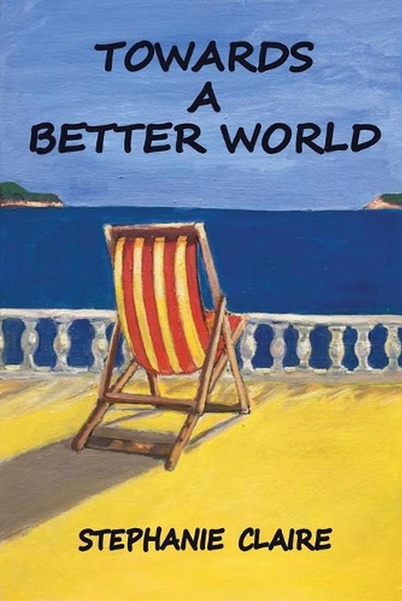 Towards a Better World/Product Detail/Biographies & True Stories