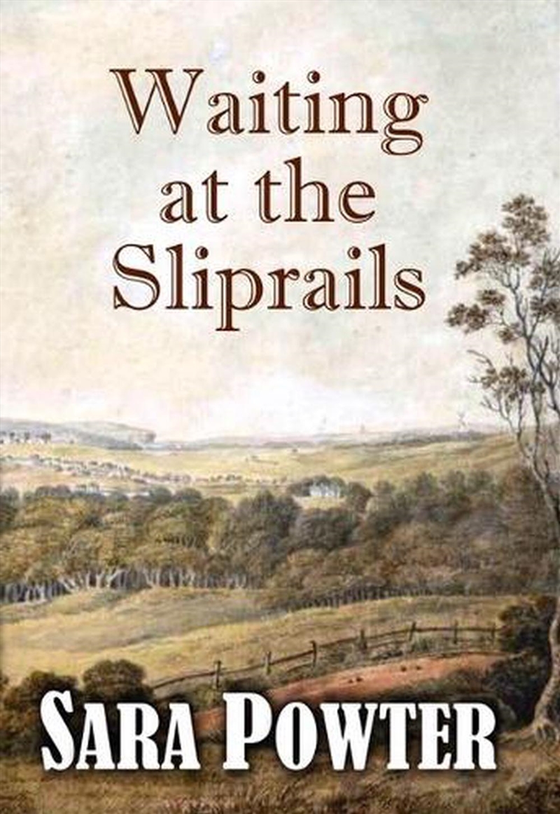 Waiting at the Sliprails/Product Detail/Historical Fiction