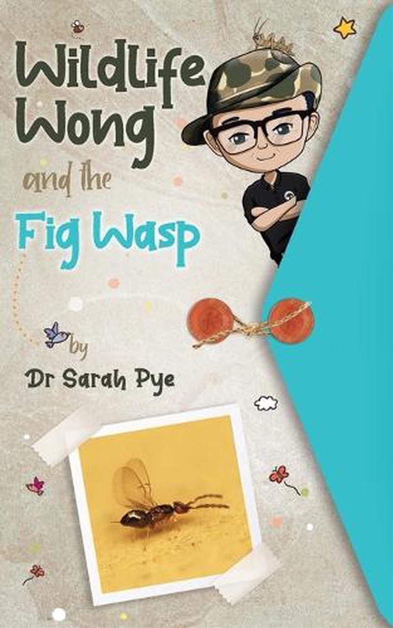 Wildlife Wong and the Fig Wasp/Product Detail/Childrens