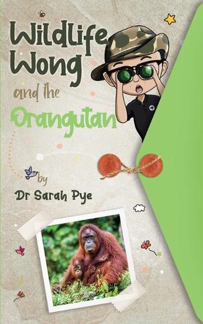 Wildlife Wong and the Orangutan/Product Detail/Childrens