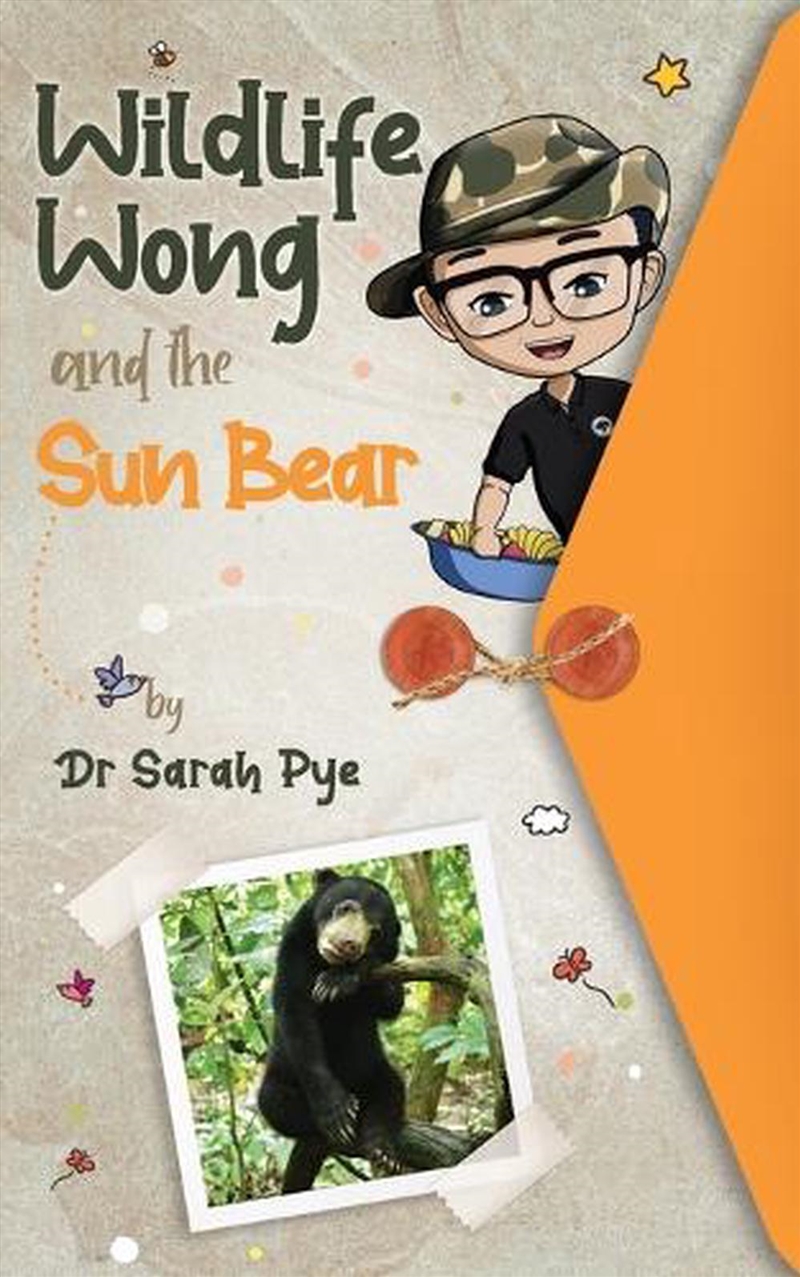 Wildlife Wong and the Sun Bear/Product Detail/Childrens