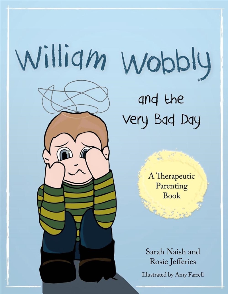 William Wobbly and the Very Bad Day/Product Detail/Family & Health