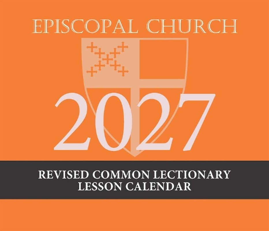 2027 Episcopal Revised Common Lectionary Lesson Calendar/Product Detail/Religion & Beliefs