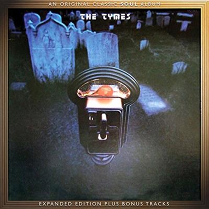 Tymes Up: Expanded Edition/Product Detail/R&B