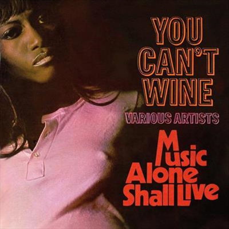 You Can't Wine / Music Alone Shall Live/Product Detail/Reggae
