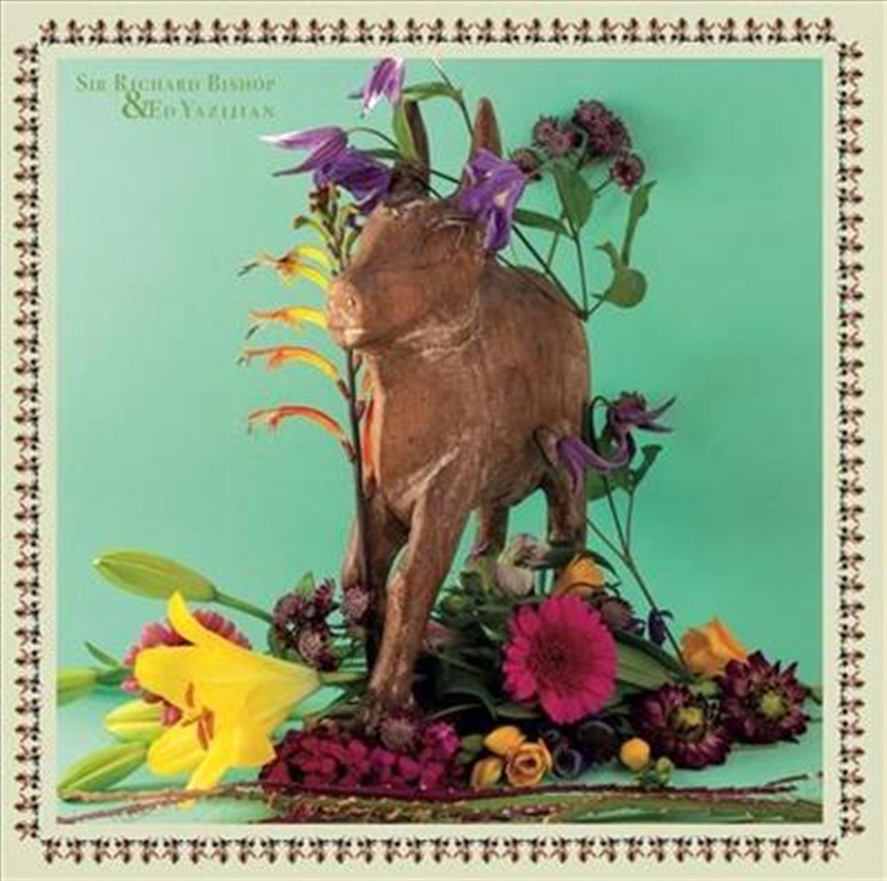 Sir Richard Bishop & Ed Yazijian/Product Detail/World