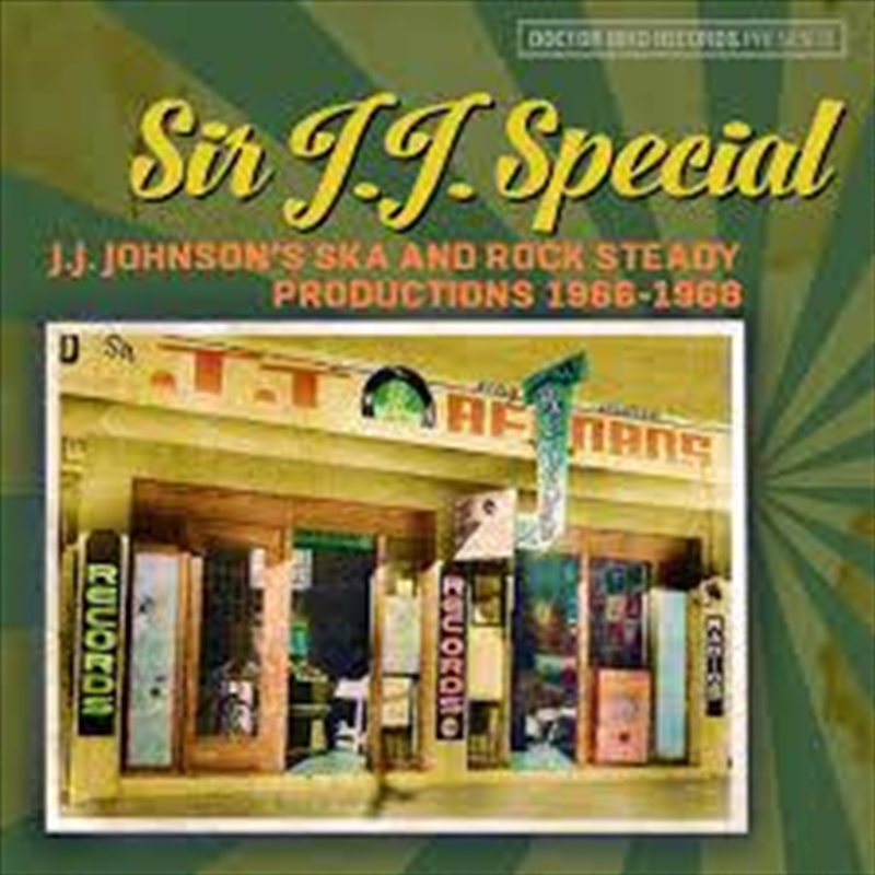 Sir J.J. Special: J.J. Johnson's Ska And Rock Steady Productions 1966-1968/Product Detail/Rock