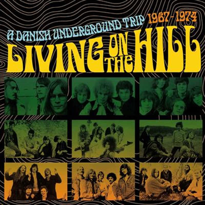 Living On The Hill - A Danish Underground Trip 1967-1974/Product Detail/Pop