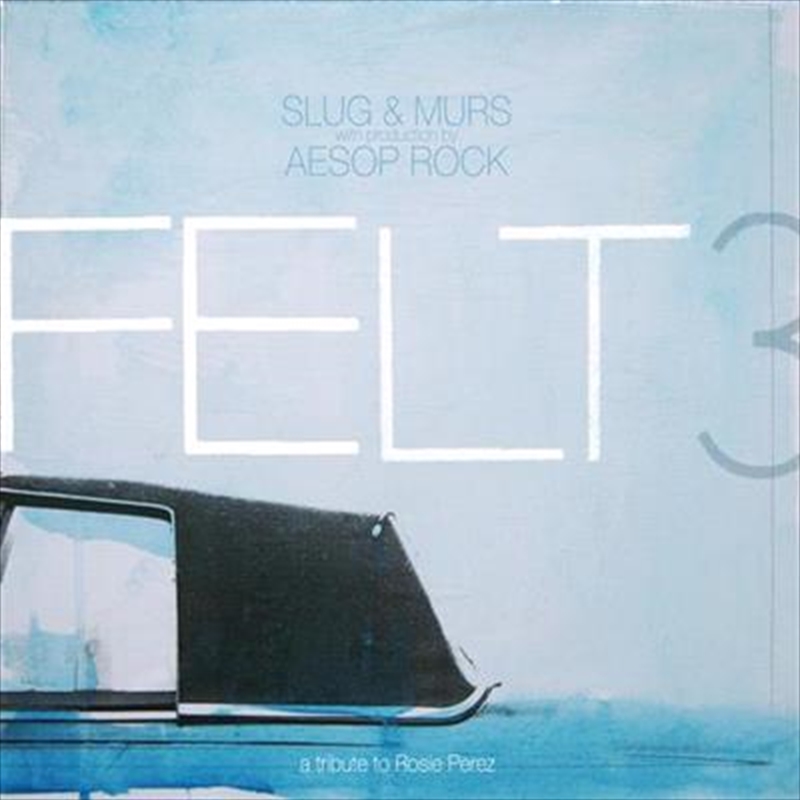 Felt 3 - A Tribute To Rosie Perez/Product Detail/Alternative