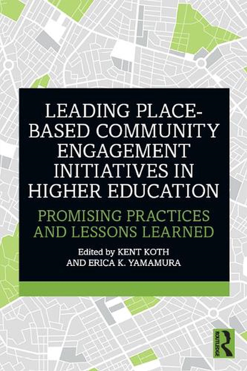 Leading Place-Based Community Engagement Initiatives in Higher Education/Product Detail/Teaching