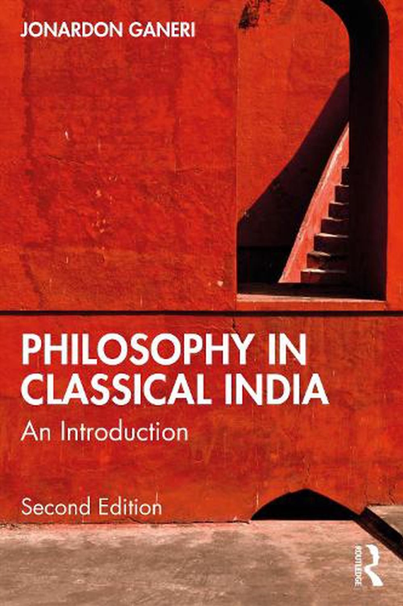 Philosophy in Classical India/Product Detail/Religion & Beliefs