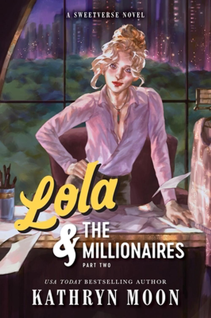 Lola & the Millionaires: Part Two/Product Detail/Romance