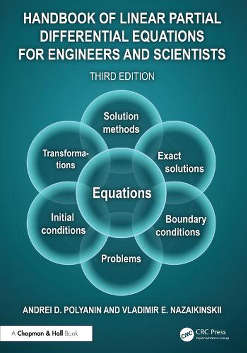 Handbook of Linear Partial Differential Equations for Engineers and Scientists/Product Detail/Maths