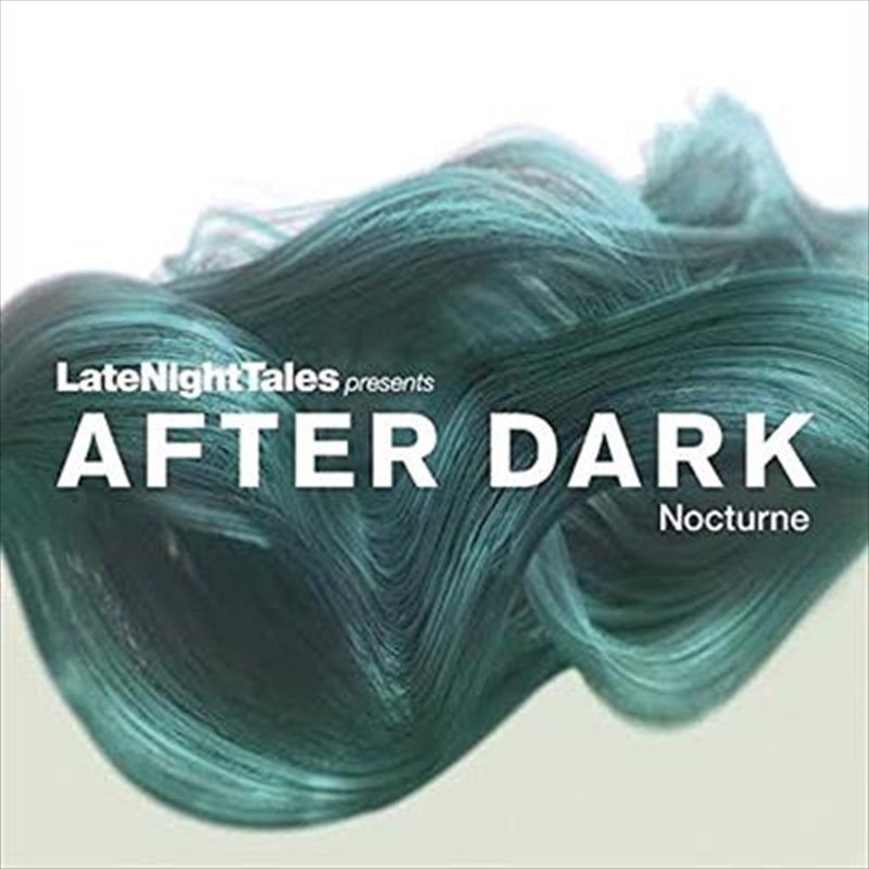 Late Night Tales Presents After Dark Nocturne/Product Detail/Various