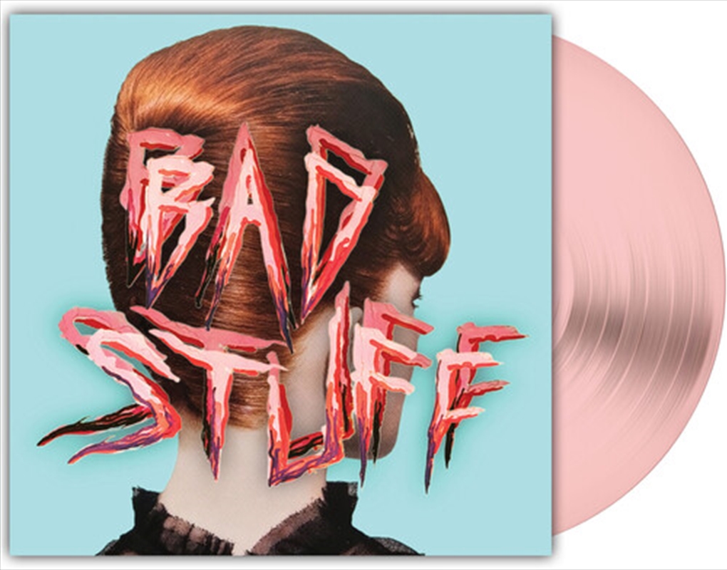 Bad Stuff - Pink Vinyl/Product Detail/Rock/Pop