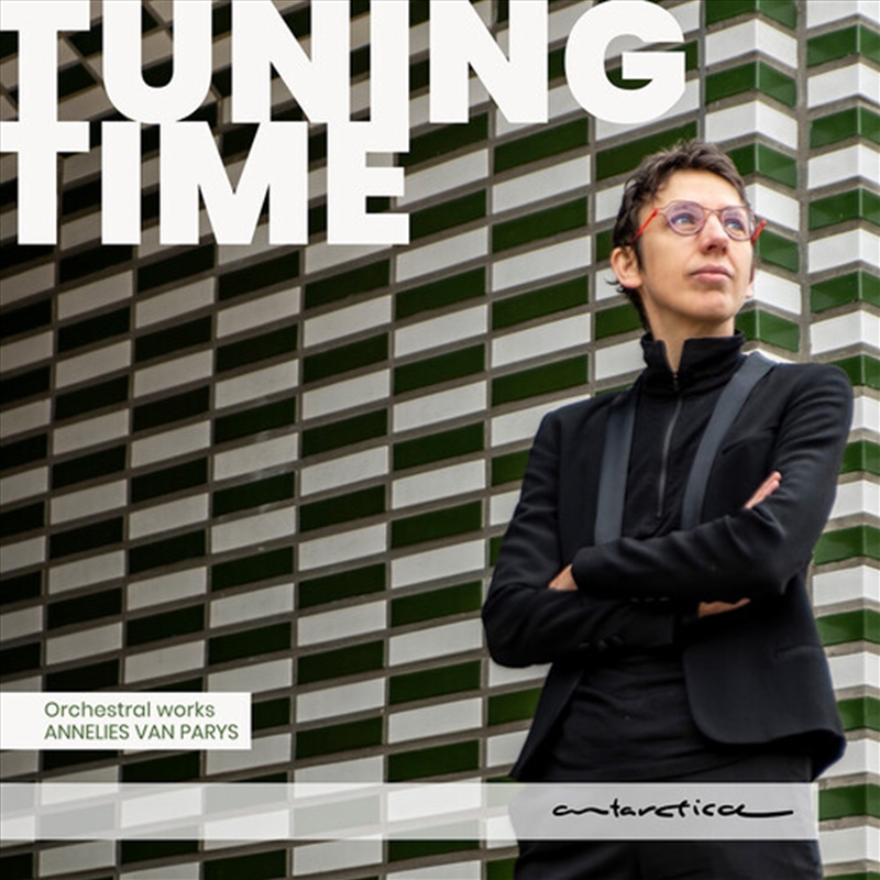 Tuning Time - Orchestral Works By Annelies Van Par/Product Detail/Classical
