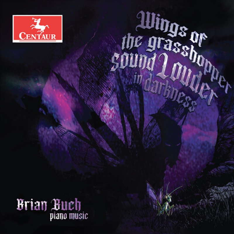 Wings Of The Grasshopper Sound Louder In Darkness/Product Detail/Classical