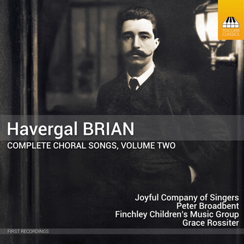 Havergal Brian: Complete Choral Songs Vol. 2/Product Detail/Classical