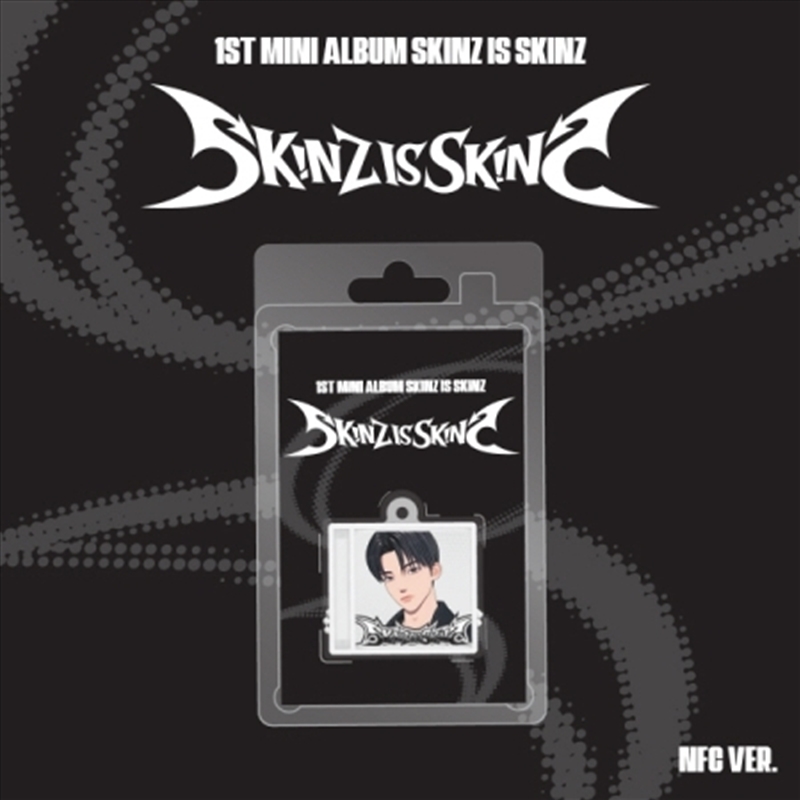 1st Mini Album Skinz Is Skinz Nfc Ver./Product Detail/World