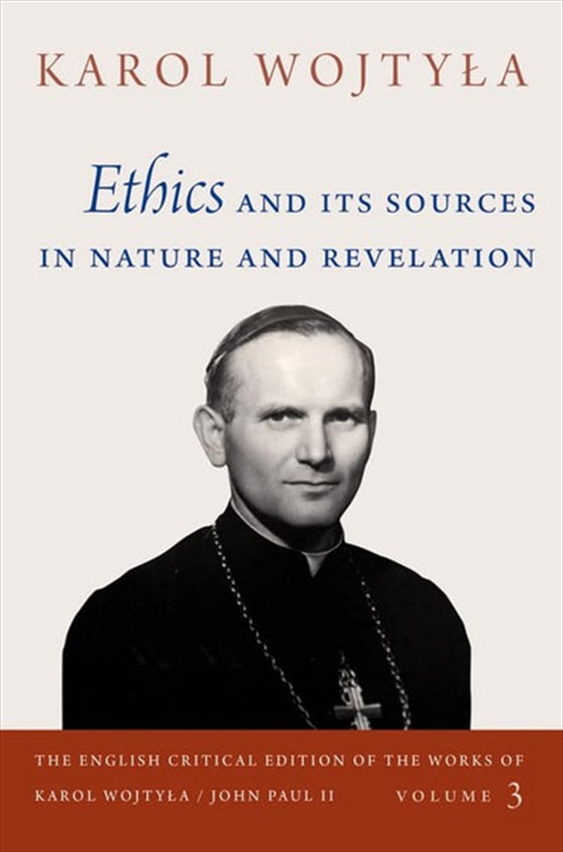 Ethics and Its Sources in Nature and Revelation/Product Detail/Religion & Beliefs