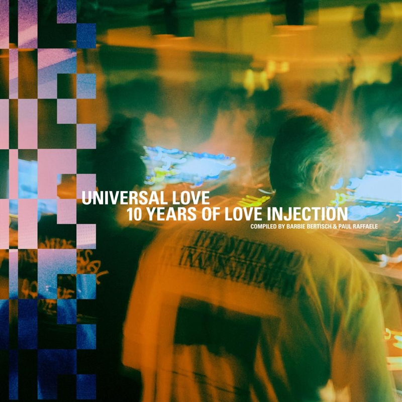 Universal Love: 10 Years Of Love Injection/Product Detail/Rock/Pop