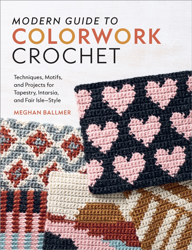 Modern Guide To Colorwork Crochet/Product Detail/Fashion & Style Guides