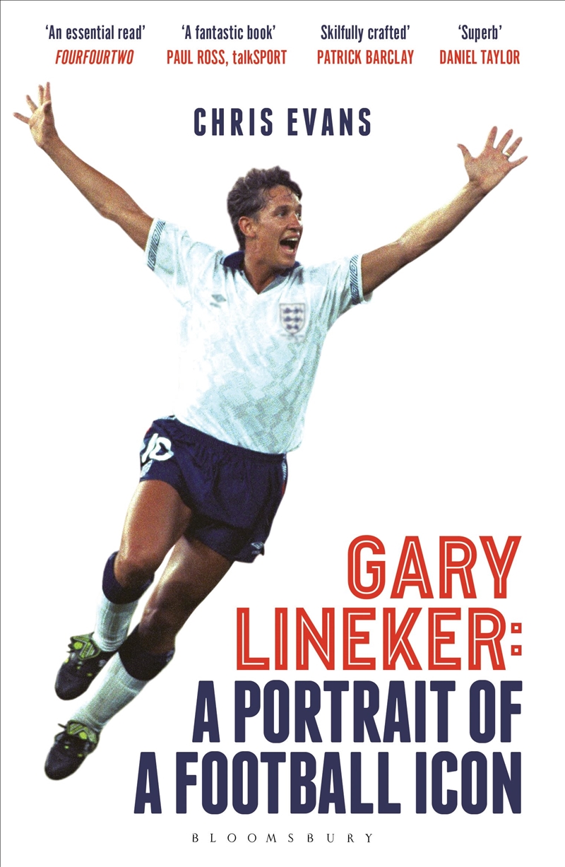 Gary Lineker: A Portrait Of A Football Icon: 'An Essential Read' Fourfourtwo/Product Detail/Sport & Recreation
