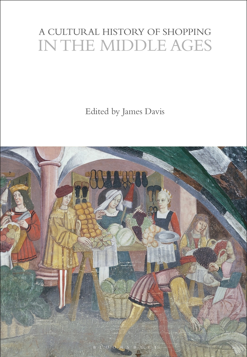 A Cultural History Of Shopping In The Middle Ages/Product Detail/History