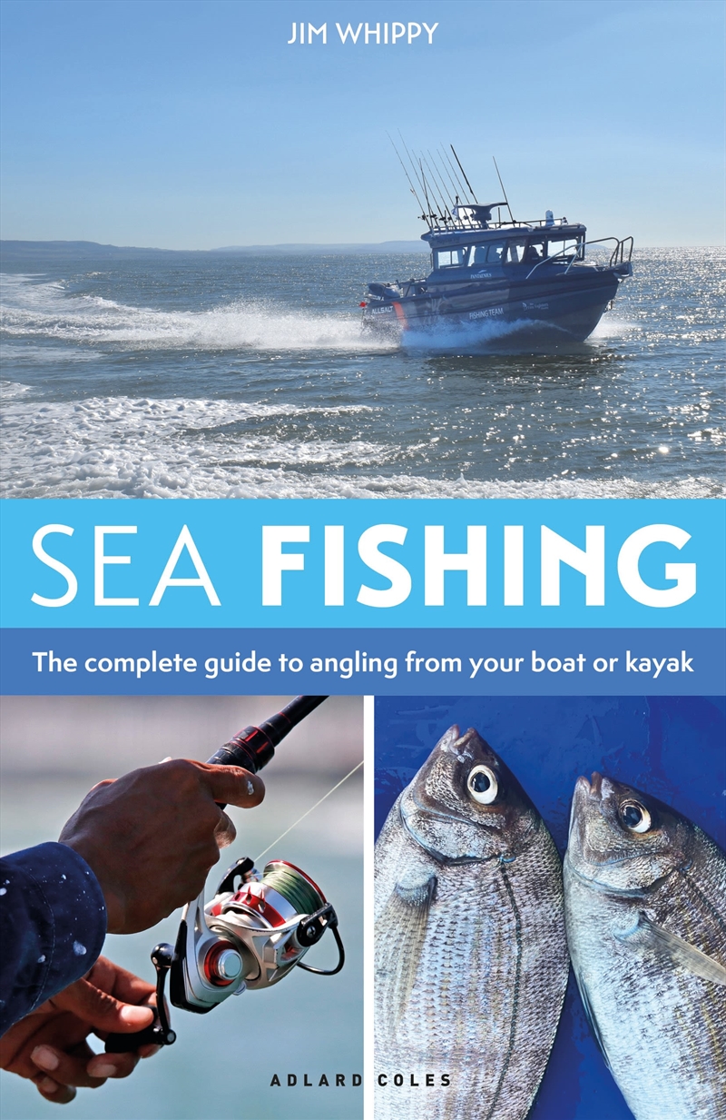 Sea Fishing 3rd Edition: The Complete Guide To Angling From Your Boat Or Kayak/Product Detail/Sport & Recreation