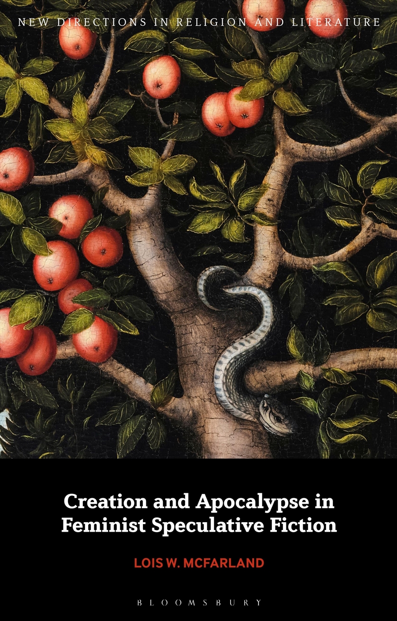 Creation And Apocalypse In Feminist Speculative Fiction/Product Detail/Literature & Poetry