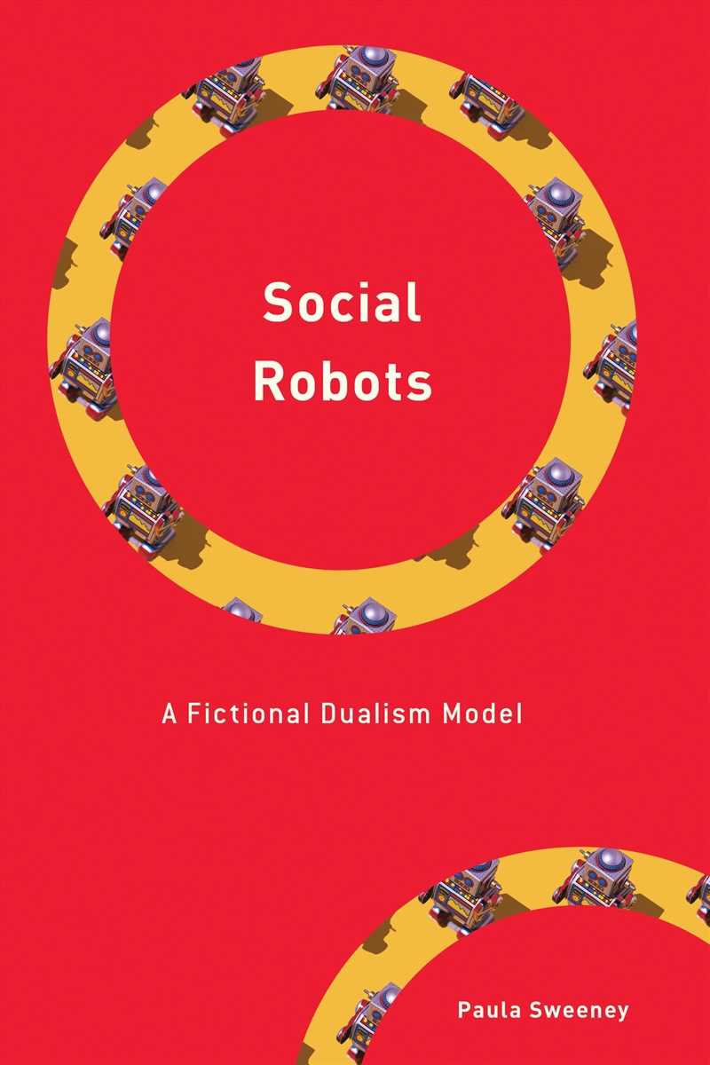 Social Robots: A Fictional Dualism Model/Product Detail/Reading