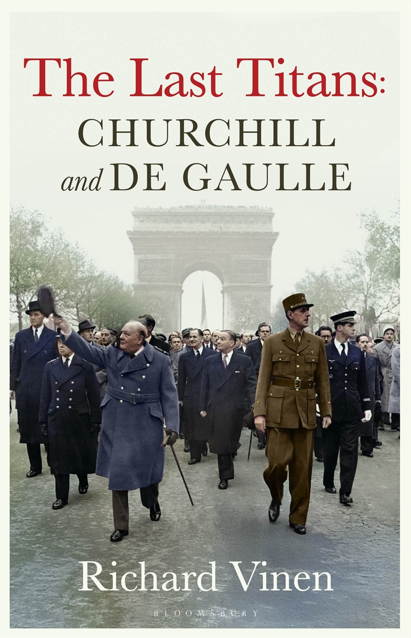 The Last Titans: Churchill And De Gaulle/Product Detail/History